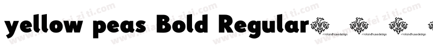 yellow peas Bold Regular字体转换